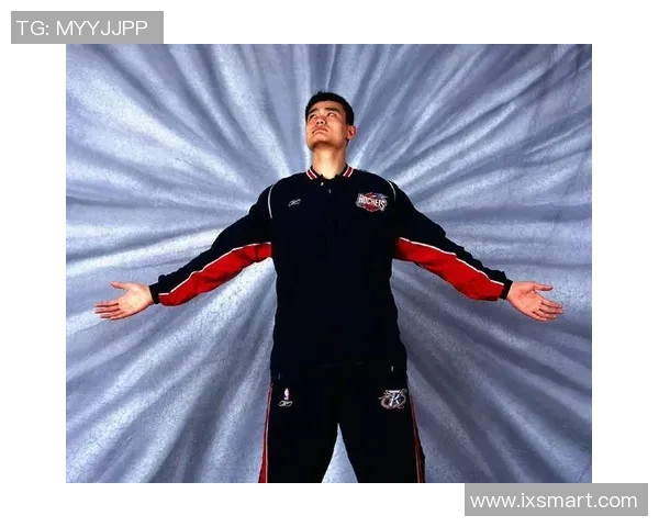 韩登与姚明的篮球传奇：从青涩少年到国际巨星的成长之路