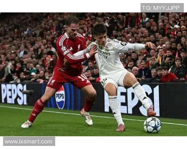 意甲赛场惊现冷门利物浦三球击败皇马引发全场狂欢